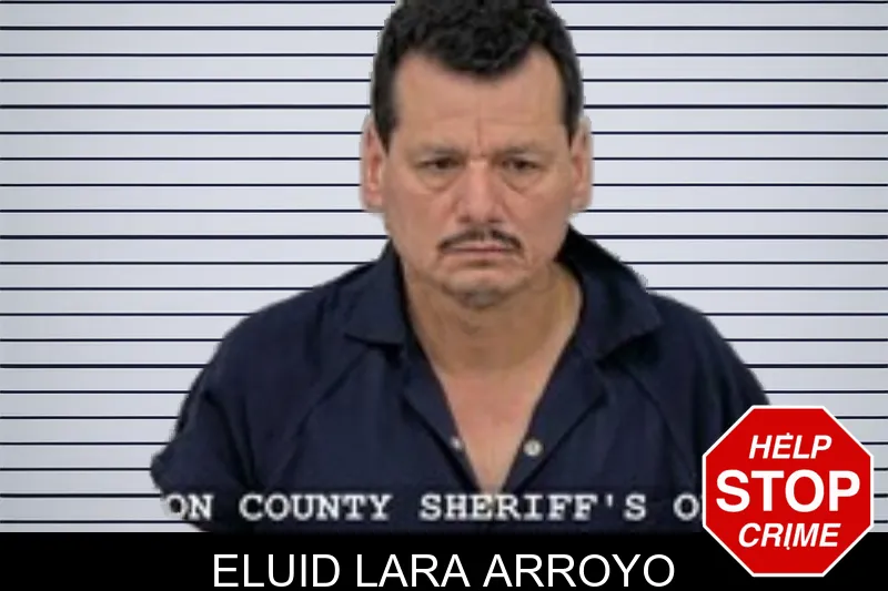 Eluid Lara Arroyo mugshot