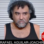 Rafael Aguilar-Joachin mugshot