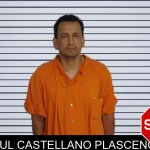 Raul Castellano Plascencia mugshot