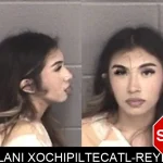 Ailani Xochipiltecatl-Reyes mugshot