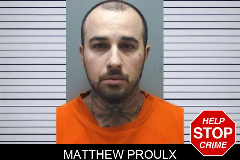 Matthew Proulx mugshot