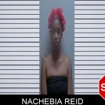 Nachebia Reid mugshot