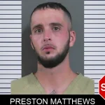 Preston Matthews mugshot
