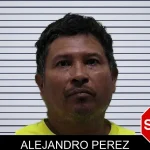 Alejandro Perez mugshot – Pierce County , Georgia Alejandro Perez mugshot