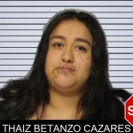Thaiz Betanzo Cazares mugshot
